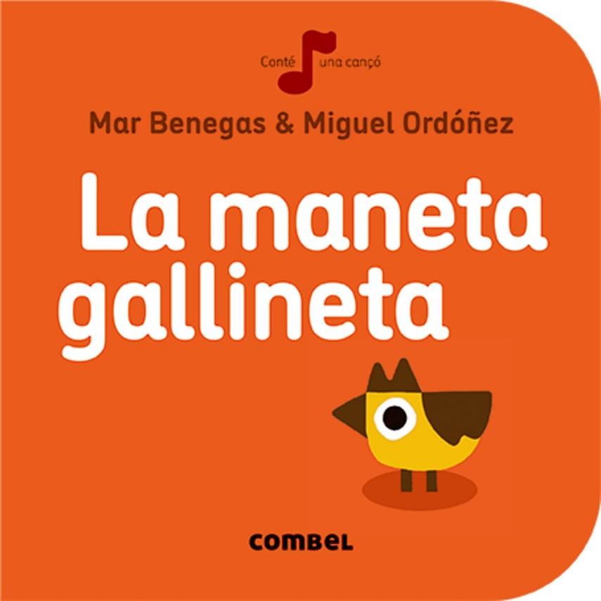 MANETA GALLINETA, LA | 9788491011033 | BENEGAS, MAR | Llibreria Drac - Llibreria d'Olot | Comprar llibres en català i castellà online