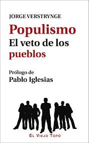 POPULISMO: EL VETO DE LOS PUEBLOS | 9788416995103 | VERSTRYNGE, JORGE | Llibreria Drac - Llibreria d'Olot | Comprar llibres en català i castellà online