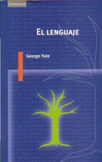 LENGUAJE. EL | 9788483230343 | YULE, GEORGE | Llibreria Drac - Llibreria d'Olot | Comprar llibres en català i castellà online