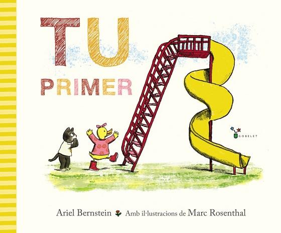 TU PRIMER | 9788413493176 | BERNSTEIN, ARIEL | Llibreria Drac - Llibreria d'Olot | Comprar llibres en català i castellà online