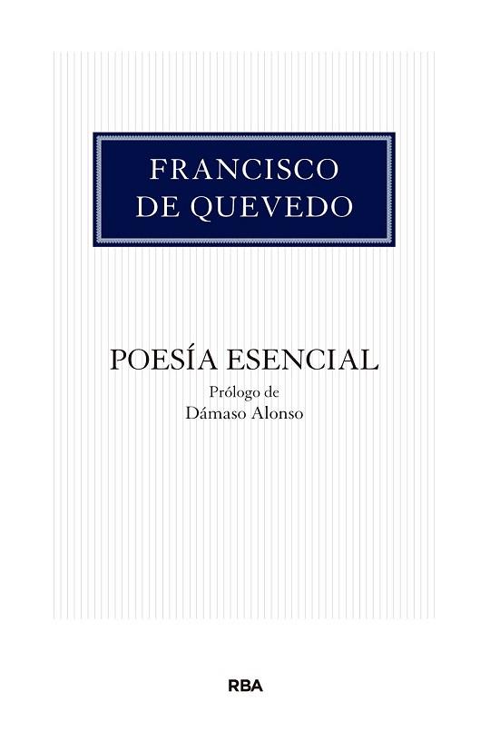 POESIA ESENCIAL | 9788490065969 | QUEVEDO | Llibreria Drac - Llibreria d'Olot | Comprar llibres en català i castellà online