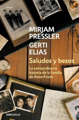 SALUDOS Y BESOS | 9788466339490 | ELIAS, GERTI; PRESSLER, MIRJAM | Llibreria Drac - Llibreria d'Olot | Comprar llibres en català i castellà online