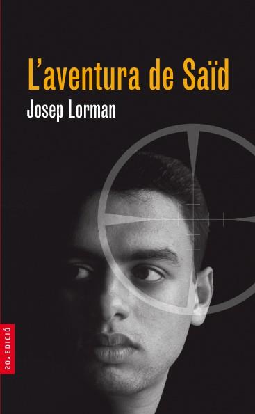 AVENTURA DE SAID, L` | 9788476299777 | LORMAN, JOSEP | Llibreria Drac - Librería de Olot | Comprar libros en catalán y castellano online