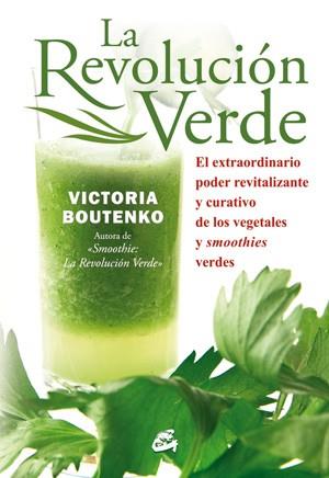 REVOLUCIÓN VERDE, LA | 9788484454397 | BOUTENKO, VICTORIA | Llibreria Drac - Llibreria d'Olot | Comprar llibres en català i castellà online