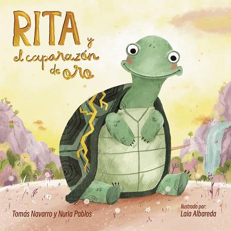 RITA Y EL CAPARAZÓN DE ORO | 9788408294160 | NAVARRO, TOMÁS; PABLOS, NURIA | Llibreria Drac - Llibreria d'Olot | Comprar llibres en català i castellà online