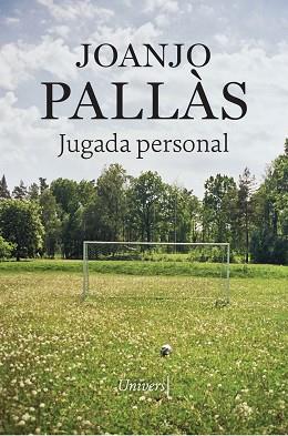 JUGADA PERSONAL | 9788419721228 | PALLÀS, JOANJO | Llibreria Drac - Llibreria d'Olot | Comprar llibres en català i castellà online