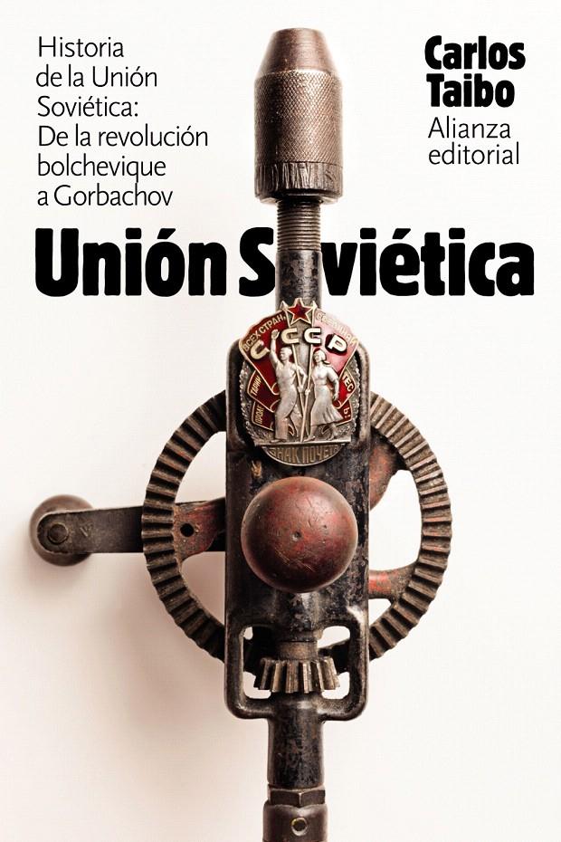 HISTORIA DE LA UNIÓN SOVIÉTICA | 9788491813477 | TAIBO, CARLOS | Llibreria Drac - Llibreria d'Olot | Comprar llibres en català i castellà online