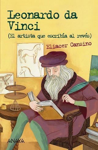 LEONARDO DA VINCI | 9788469848357 | CANSINO, ELIACER | Llibreria Drac - Llibreria d'Olot | Comprar llibres en català i castellà online