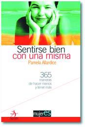 SENTIRSE BIEN CON UNA MISMA | 9788496107045 | ALLARDICE, PAMELA | Llibreria Drac - Llibreria d'Olot | Comprar llibres en català i castellà online