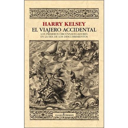 VIAJERO ACCIDENTAL, EL | 9788494619373 | KELSEY, HARRY | Llibreria Drac - Llibreria d'Olot | Comprar llibres en català i castellà online