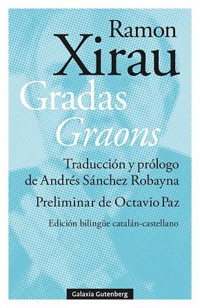 GRADAS | GRAONS | 9788410317062 | XIRAU, RAMON | Llibreria Drac - Llibreria d'Olot | Comprar llibres en català i castellà online