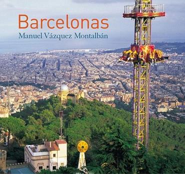 BARCELONAS | 9788483076316 | VAZQUEZ MONTALBAN, MANUEL | Llibreria Drac - Llibreria d'Olot | Comprar llibres en català i castellà online