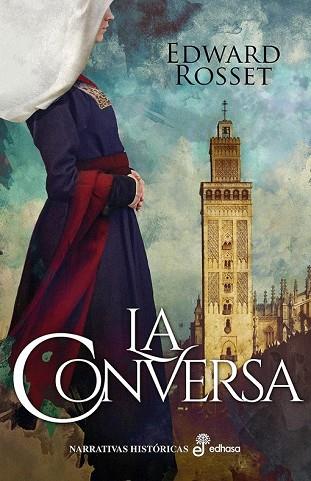 CONVERSA, LA | 9788435063302 | ROSSET, EDWARD | Llibreria Drac - Llibreria d'Olot | Comprar llibres en català i castellà online