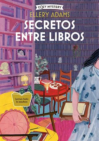 SECRETOS ENTRE LIBROS | 9788419599605 | ADAMS, ELLERY | Llibreria Drac - Llibreria d'Olot | Comprar llibres en català i castellà online