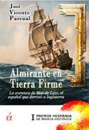 ALMIRANTE EN TIERRA FIRME | 9788494145827 | PASCUAL, JOSE VICENTE | Llibreria Drac - Llibreria d'Olot | Comprar llibres en català i castellà online