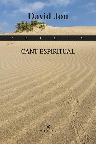 CANT ESPIRITUAL | 9788483309568 | JOU, DAVID | Llibreria Drac - Librería de Olot | Comprar libros en catalán y castellano online