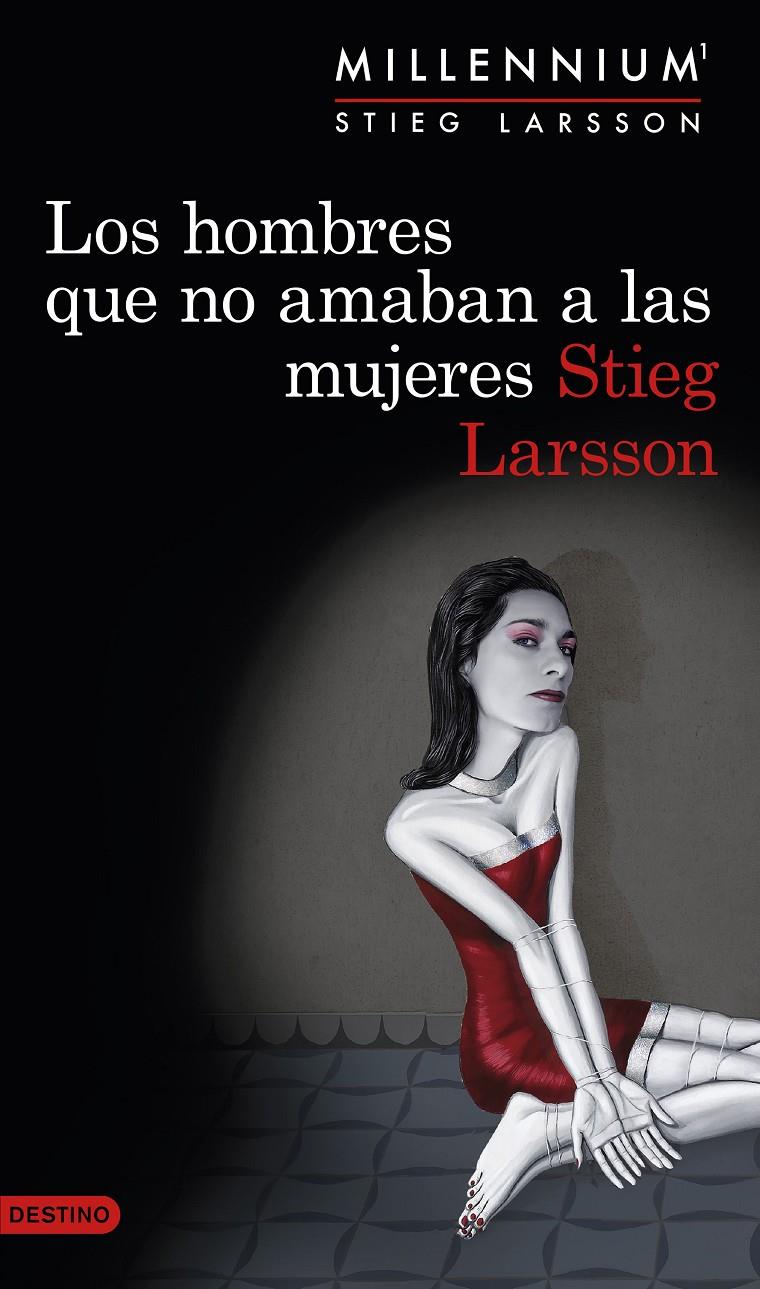 HOMBRES QUE NO AMABAN A LAS MUJERES, LOS (SERIE MILLENNIUM 1) | 9788423345410 | LARSSON, STIEG | Llibreria Drac - Llibreria d'Olot | Comprar llibres en català i castellà online