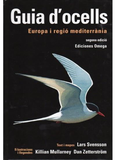 GUIA D'OCELLS EUROPA I REGIO MEDITERRANIA | 9788428215343 | SVENSSON, LARS | Llibreria Drac - Llibreria d'Olot | Comprar llibres en català i castellà online