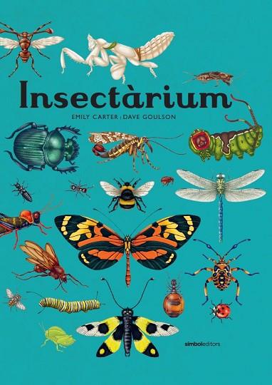 INSECTÀRIUM | 9788418696404 | GOULSON, DAVE | Llibreria Drac - Llibreria d'Olot | Comprar llibres en català i castellà online