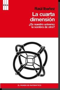 CUARTA DIMENSION, LA | 9788498679175 | IBAÑEZ, RAUL | Llibreria Drac - Librería de Olot | Comprar libros en catalán y castellano online