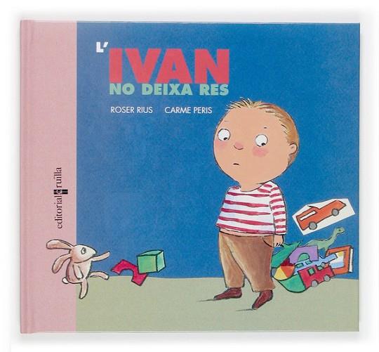 IVAN NO DEIXA RES, L' (DIA A DIA 7) | 9788466114226 | RIUS, ROSER; PERIS, CARME | Llibreria Drac - Librería de Olot | Comprar libros en catalán y castellano online