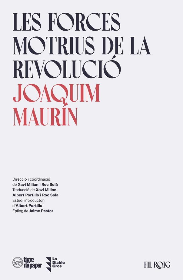 FORCES MOTRIUS DE LA REVOLUCIÓ, LES | 9788418705625 | MAURÍN, JOAQUIM | Llibreria Drac - Llibreria d'Olot | Comprar llibres en català i castellà online