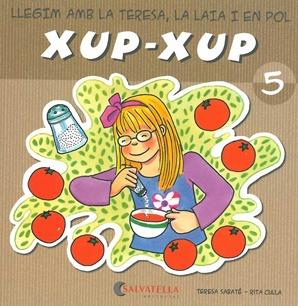 XUP XUP 5 | 9788484125730 | SABATE, TERESA;CULLA, RITA | Llibreria Drac - Llibreria d'Olot | Comprar llibres en català i castellà online