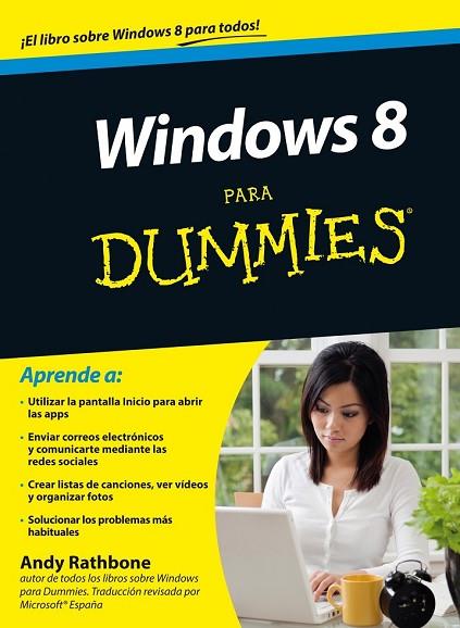 WINDOWS 8 PARA DUMMIES | 9788432900778 |  RATHBONE, ANDY | Llibreria Drac - Llibreria d'Olot | Comprar llibres en català i castellà online