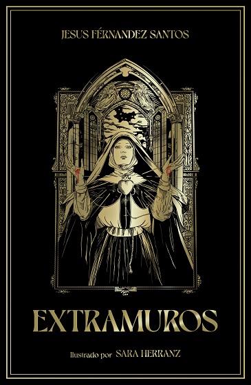 EXTRAMUROS | 9788410378131 | FERNÁNDEZ SANTOS, JESÚS; HERRANZ, SARA | Llibreria Drac - Llibreria d'Olot | Comprar llibres en català i castellà online