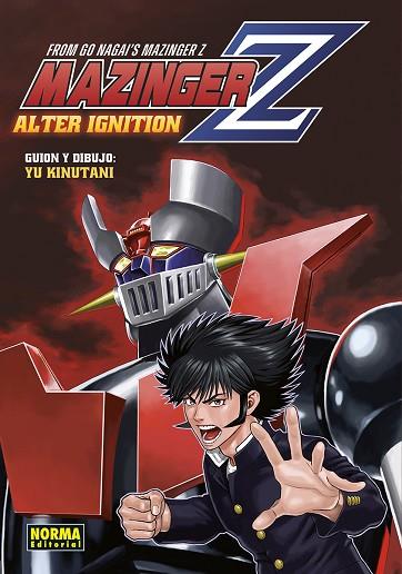 MAZINGER Z ALTER IGNITION | 9788467970234 | NAGAI, GO; YU KINUTANI | Llibreria Drac - Llibreria d'Olot | Comprar llibres en català i castellà online