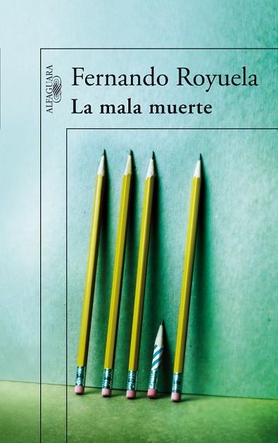 MALA MUERTE, LA | 9788420472577 | ROYUELA, FERNANDO | Llibreria Drac - Llibreria d'Olot | Comprar llibres en català i castellà online