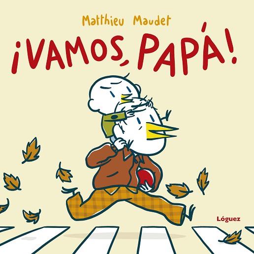 ¡VAMOS, PAPÁ! | 9788412491463 | MAUDET, MATTHIEU | Llibreria Drac - Llibreria d'Olot | Comprar llibres en català i castellà online