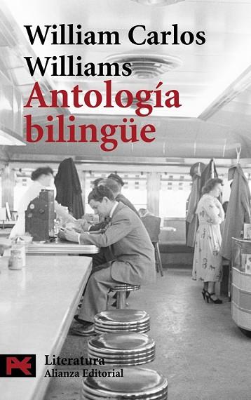 ANTOLOGIA BILINGUE | 9788420649559 | WILLIAMS, WILLIAM CARLOS | Llibreria Drac - Llibreria d'Olot | Comprar llibres en català i castellà online