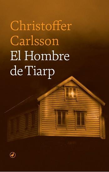 HOMBRE DE TIARP, EL | 9788418800832 | CARLSSON, CHRISTOFFER | Llibreria Drac - Llibreria d'Olot | Comprar llibres en català i castellà online