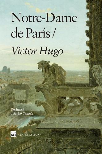 NOTRE-DAME DE PARÍS | 9788418858864 | HUGO, VICTOR | Llibreria Drac - Llibreria d'Olot | Comprar llibres en català i castellà online