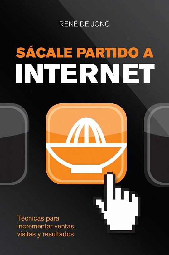 SACALE PARTIDO A INTERNET | 9788498750645 | DE JONG, RENE | Llibreria Drac - Llibreria d'Olot | Comprar llibres en català i castellà online