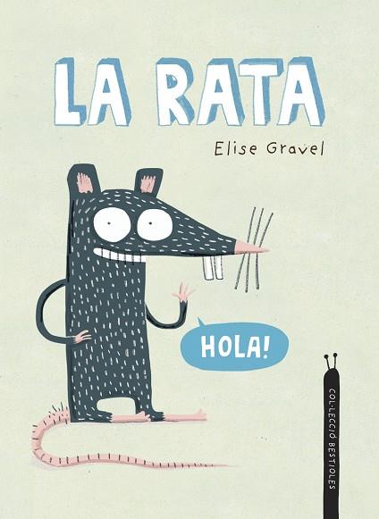 RATA, LA | 9788418599934 | GRAVEL, ELISE | Llibreria Drac - Llibreria d'Olot | Comprar llibres en català i castellà online