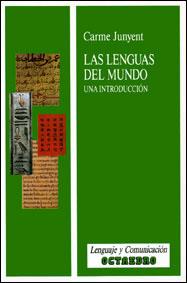 LENGUAS DEL MUNDO.UNA INTRODUCCION | 9788480630306 | JUNYENT, CARME | Llibreria Drac - Librería de Olot | Comprar libros en catalán y castellano online