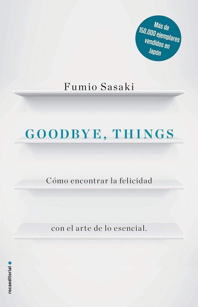 GOODBYE, THINGS | 9788416867486 | SASAKI, FUMIO | Llibreria Drac - Llibreria d'Olot | Comprar llibres en català i castellà online