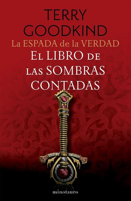 LIBRO DE LAS SOMBRAS CONTADAS, EL (LA ESPADA DE LA VERDAD Nº 01/17) | 9788445016268 | GOODKIND, TERRY | Llibreria Drac - Llibreria d'Olot | Comprar llibres en català i castellà online