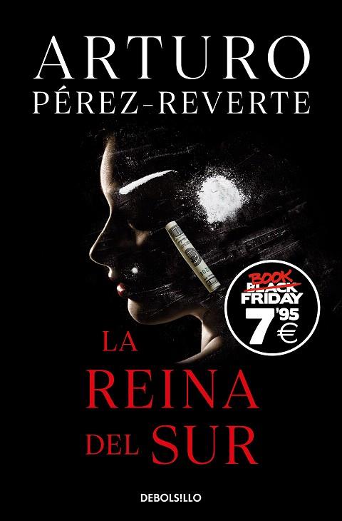 REINA DEL SUR, LA (EDICIÓN BLACK FRIDAY) | 9788466363426 | PÉREZ-REVERTE, ARTURO | Llibreria Drac - Llibreria d'Olot | Comprar llibres en català i castellà online