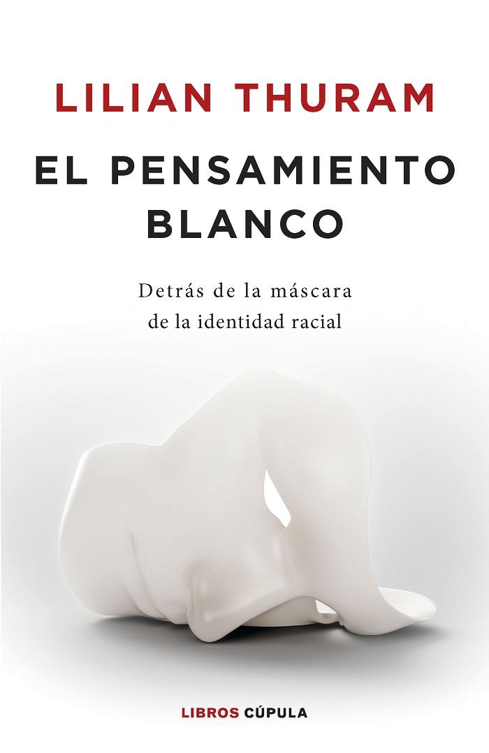 PENSAMIENTO BLANCO, EL | 9788448032548 | THURAM, LILIAN | Llibreria Drac - Llibreria d'Olot | Comprar llibres en català i castellà online