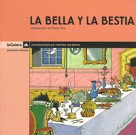 BELLA Y LA BESTIA, LA | 9788424625405 | ROSA, ROSER | Llibreria Drac - Librería de Olot | Comprar libros en catalán y castellano online