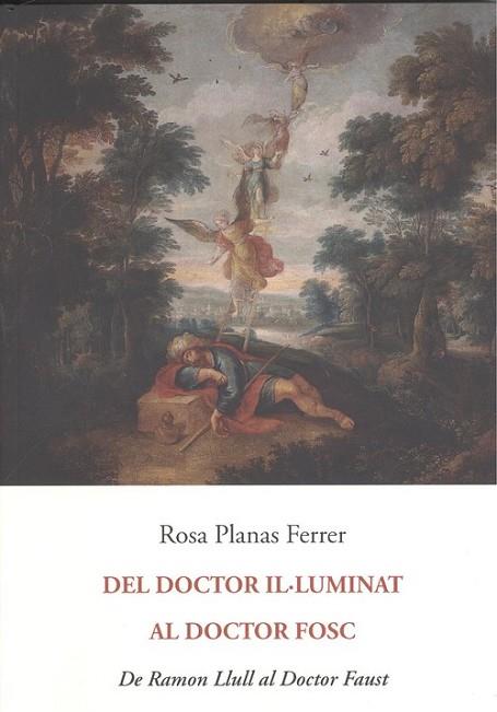 DEL DOCTOR IL.LUMINAT AL DOCTOR FOSC | 9788497166287 | PLANAS, ROSA | Llibreria Drac - Llibreria d'Olot | Comprar llibres en català i castellà online