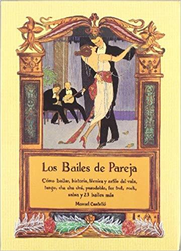 BAILES DE PAREJA, LOS | 9788476519400 | CASTELLO, MANUEL | Llibreria Drac - Librería de Olot | Comprar libros en catalán y castellano online