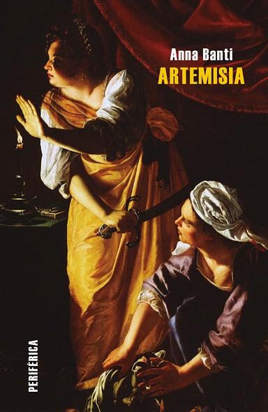 ARTEMISIA | 9788418264016 | BANTI, ANNA | Llibreria Drac - Llibreria d'Olot | Comprar llibres en català i castellà online