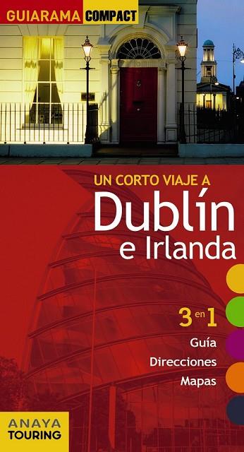 DUBLÍN E IRLANDA 2017 (GUIARAMA COMPACT) | 9788499358819 | BLANCO BARBA, ELISA | Llibreria Drac - Librería de Olot | Comprar libros en catalán y castellano online