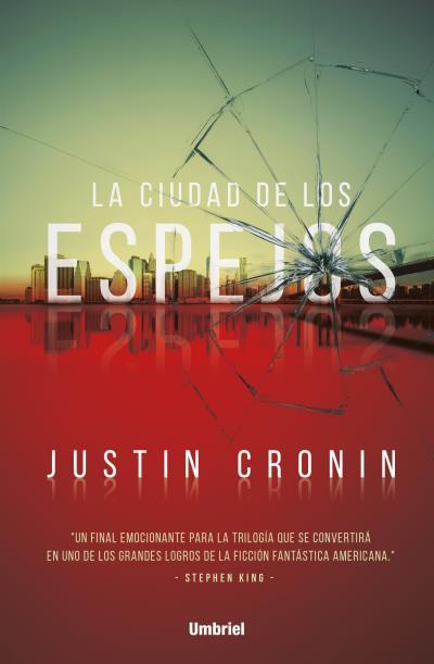 CIUDAD DE LOS ESPEJOS, LA | 9788492915941 | CRONIN, JUSTIN | Llibreria Drac - Librería de Olot | Comprar libros en catalán y castellano online