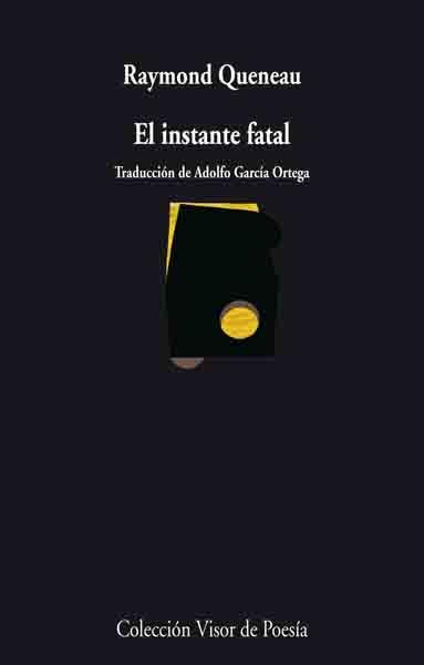 INSTANTE FATAL, EL | 9788498957174 | QUENEAU, RAYMOND | Llibreria Drac - Llibreria d'Olot | Comprar llibres en català i castellà online