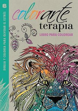 COLORARTE TERAPIA | 9788466656528 | WILDE/CHAPMAN/MERRITT | Llibreria Drac - Librería de Olot | Comprar libros en catalán y castellano online